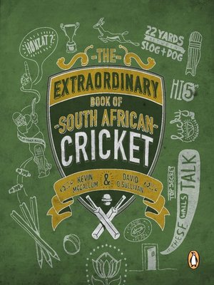 cover image of The Extraordinary Book of South African Cricket